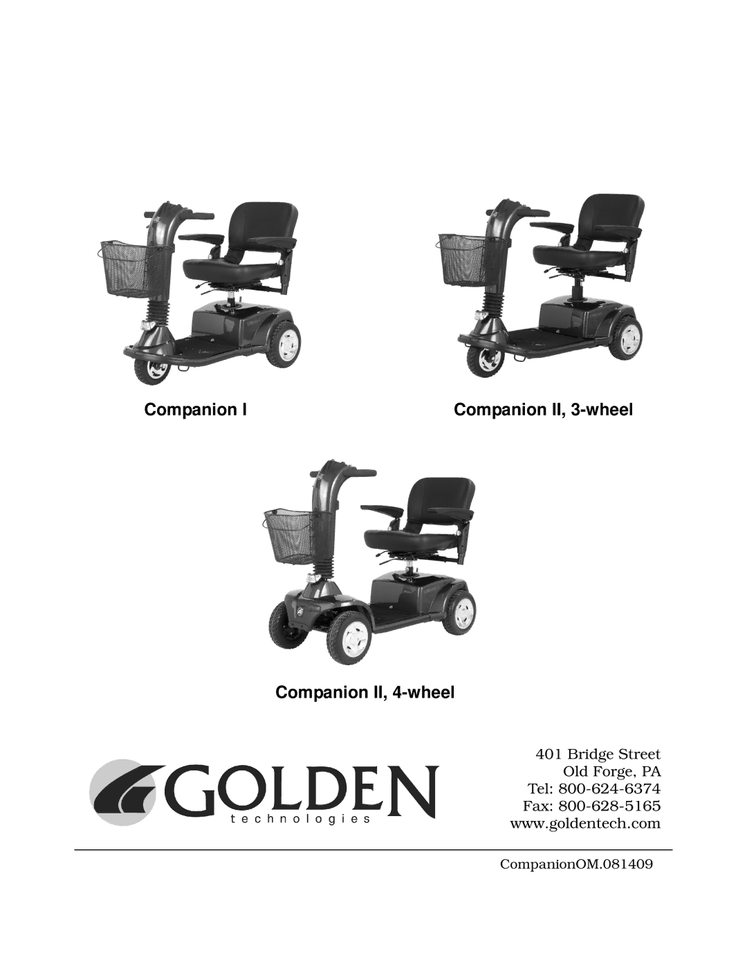 Golden Technologies GC340, GC240, GC440 owner manual Bridge Street Old Forge, PA Tel 