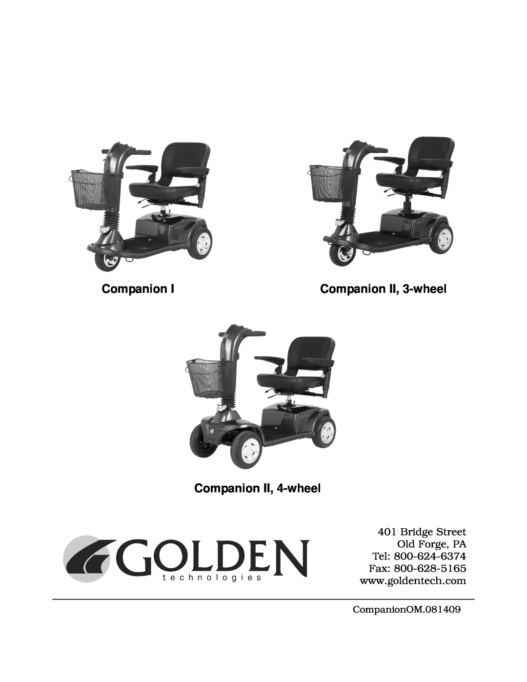 Golden Technologies GC340, GC240, GC440 Companion II, 4-wheel, Companion II, 3-wheel, Bridge Street Old Forge, PA Tel 