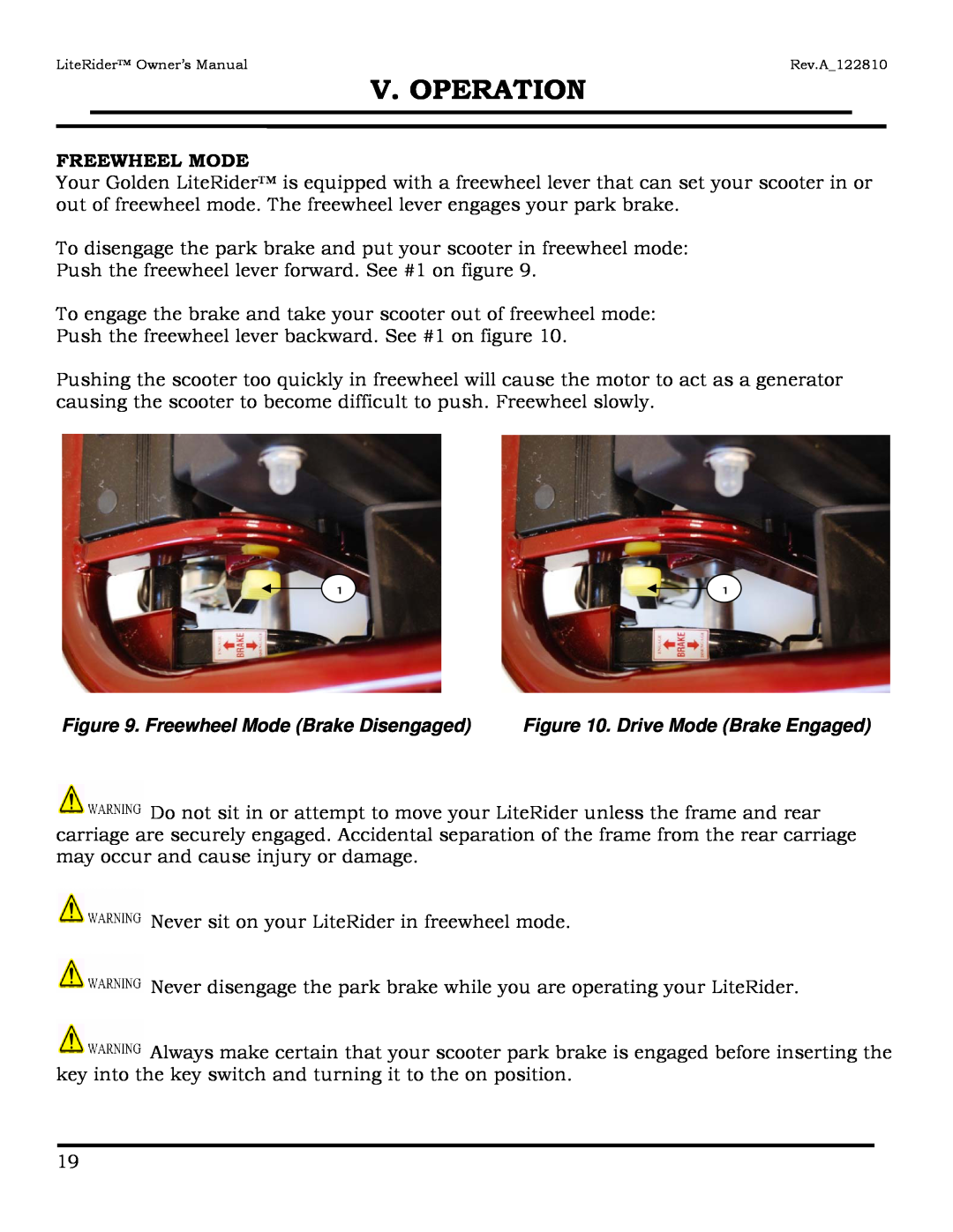 Golden Technologies GL140, GL110 owner manual Freewheel Mode Brake Disengaged, Drive Mode Brake Engaged, V. Operation 