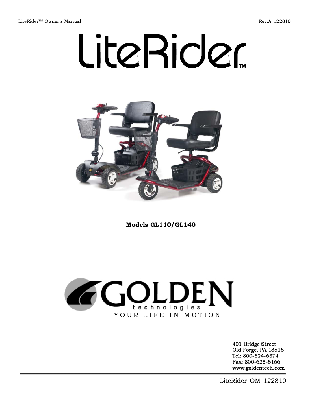 Golden Technologies Models GL110/GL140, Y O U R L I F E I N M O T I O N, LiteRiderOM122810, LiteRider Owner’s Manual 