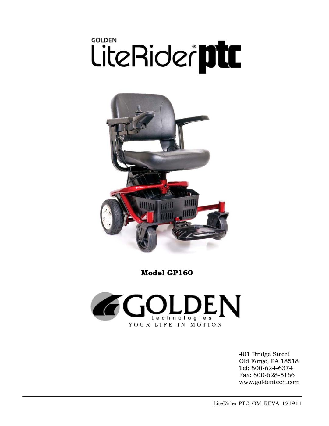 Golden Technologies GP160 owner manual U R L I F E I N M O T I O N 