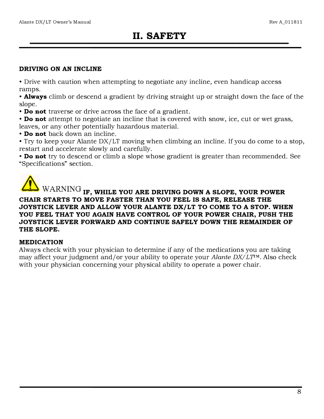 Golden Technologies GP204, GP215 owner manual Driving on AN Incline 