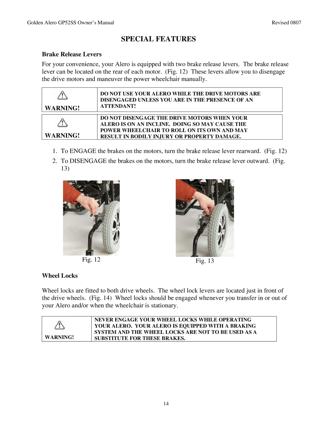 Golden Technologies GP52 owner manual Special Features, Brake Release Levers, Wheel Locks 