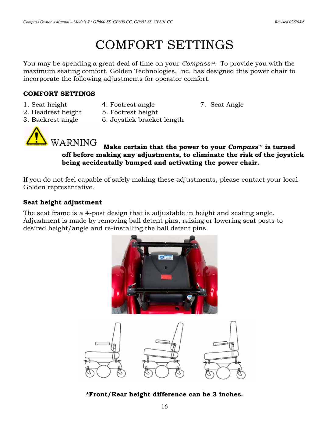 Golden Technologies GP601 CC Comfort Settings, Seat height adjustment, Front/Rear height difference can be 3 inches 