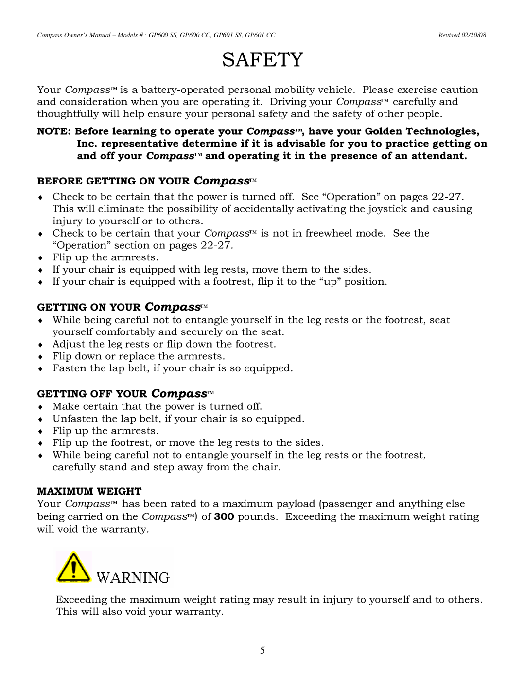 Golden Technologies GP601 CC owner manual Safety, Before Getting on Your Compass, Getting OFF Your Compass, Maximum Weight 