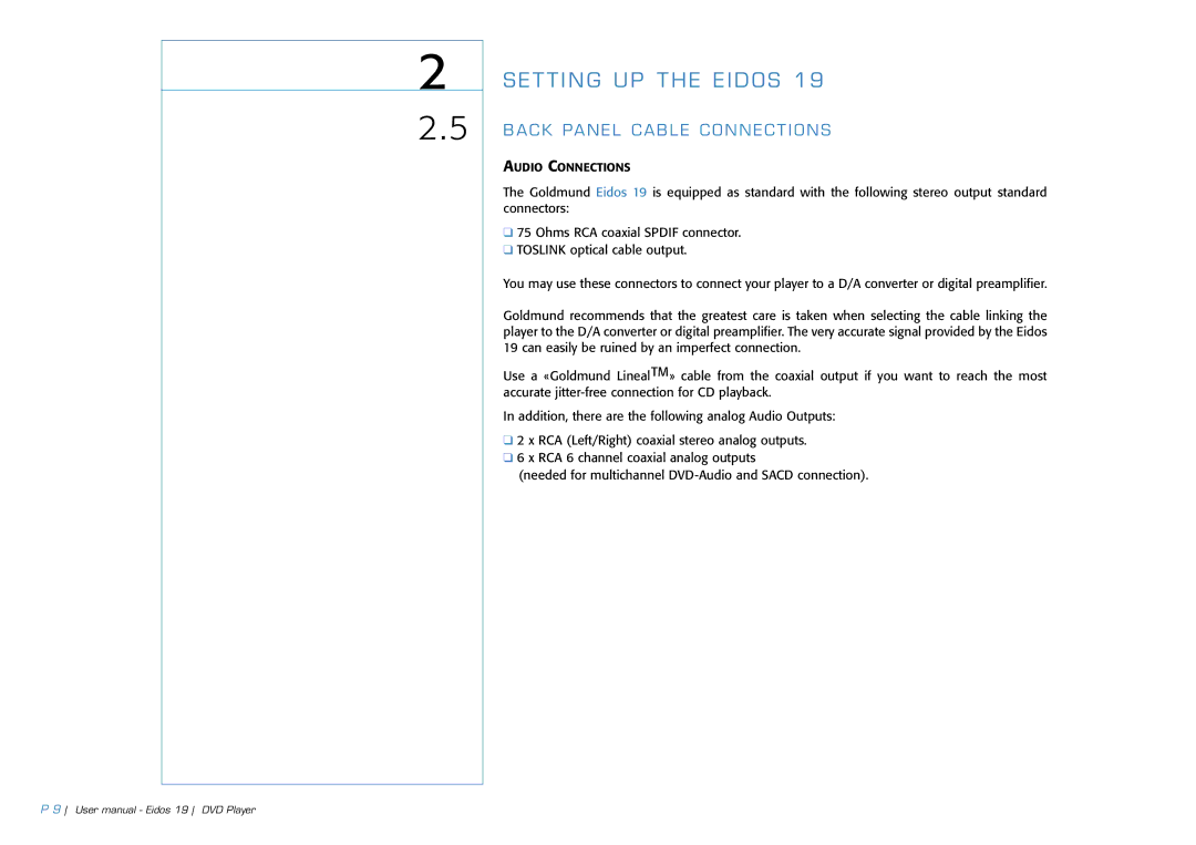 Goldmund 19 user manual Audio Connections 