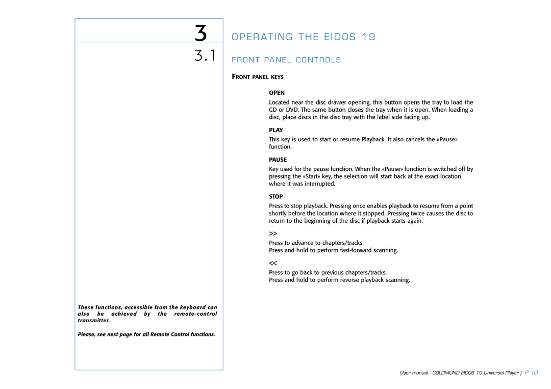 Goldmund 19 user manual Operating the Eidos, Front Panel Controls 