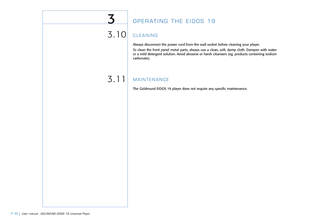 Goldmund 19 user manual E a N I N G, I N T E N a N C E 