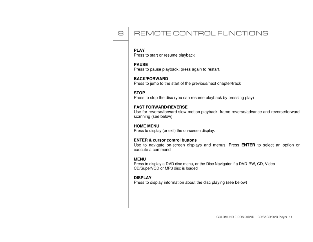 Goldmund 20DVD user manual Remote Control Functions 