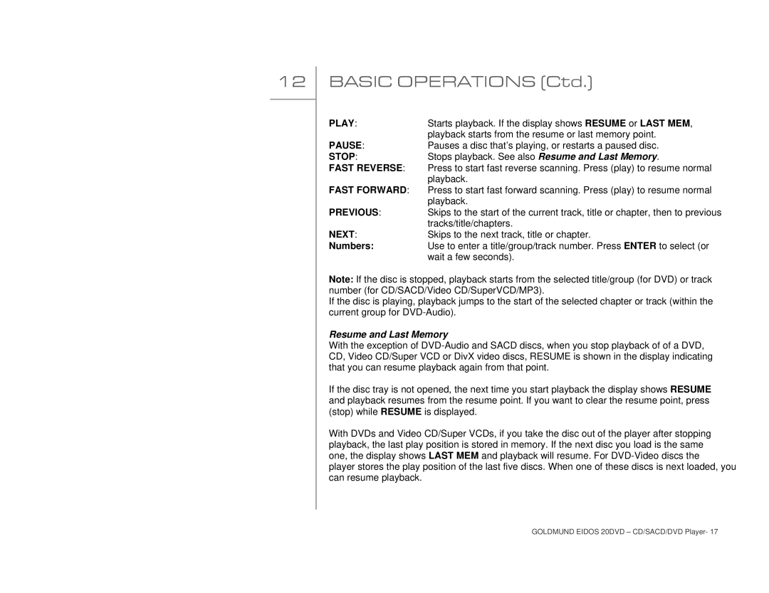 Goldmund 20DVD user manual Basic Operations Ctd, Resume and Last Memory 