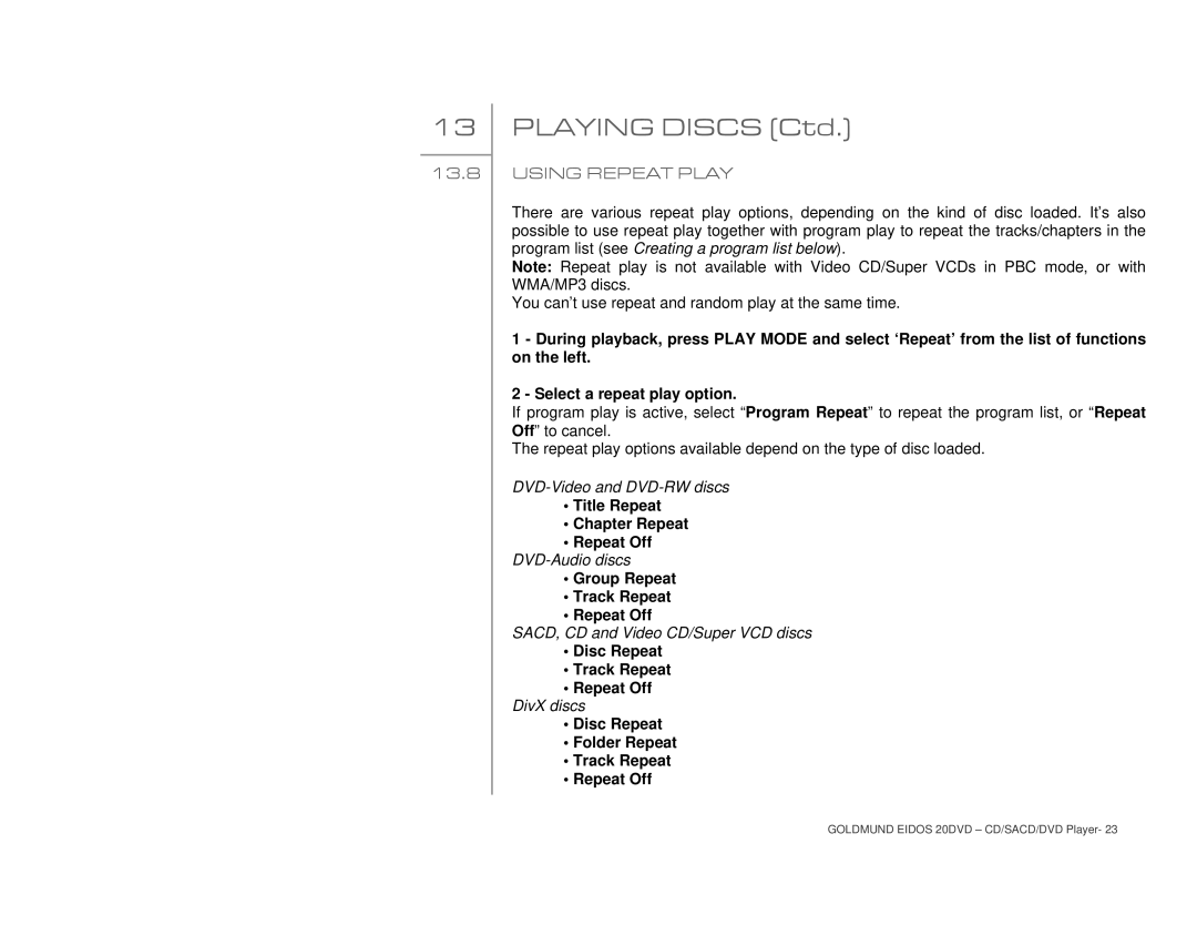 Goldmund 20DVD user manual Using Repeat Play 