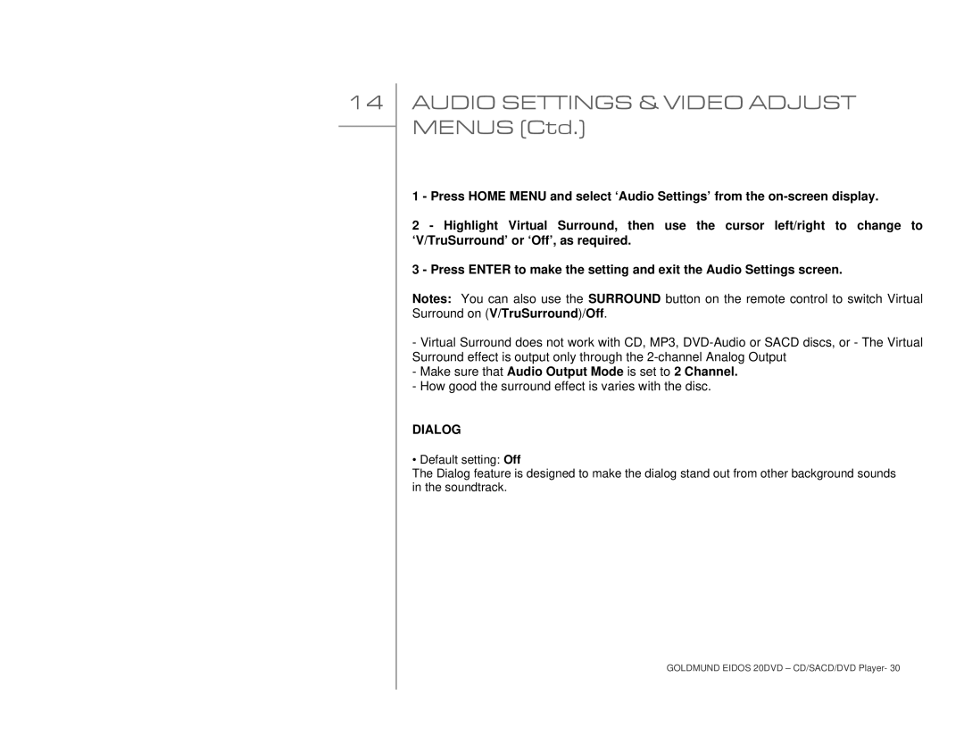 Goldmund 20DVD user manual Audio Settings & Video Adjust Menus Ctd, Dialog 