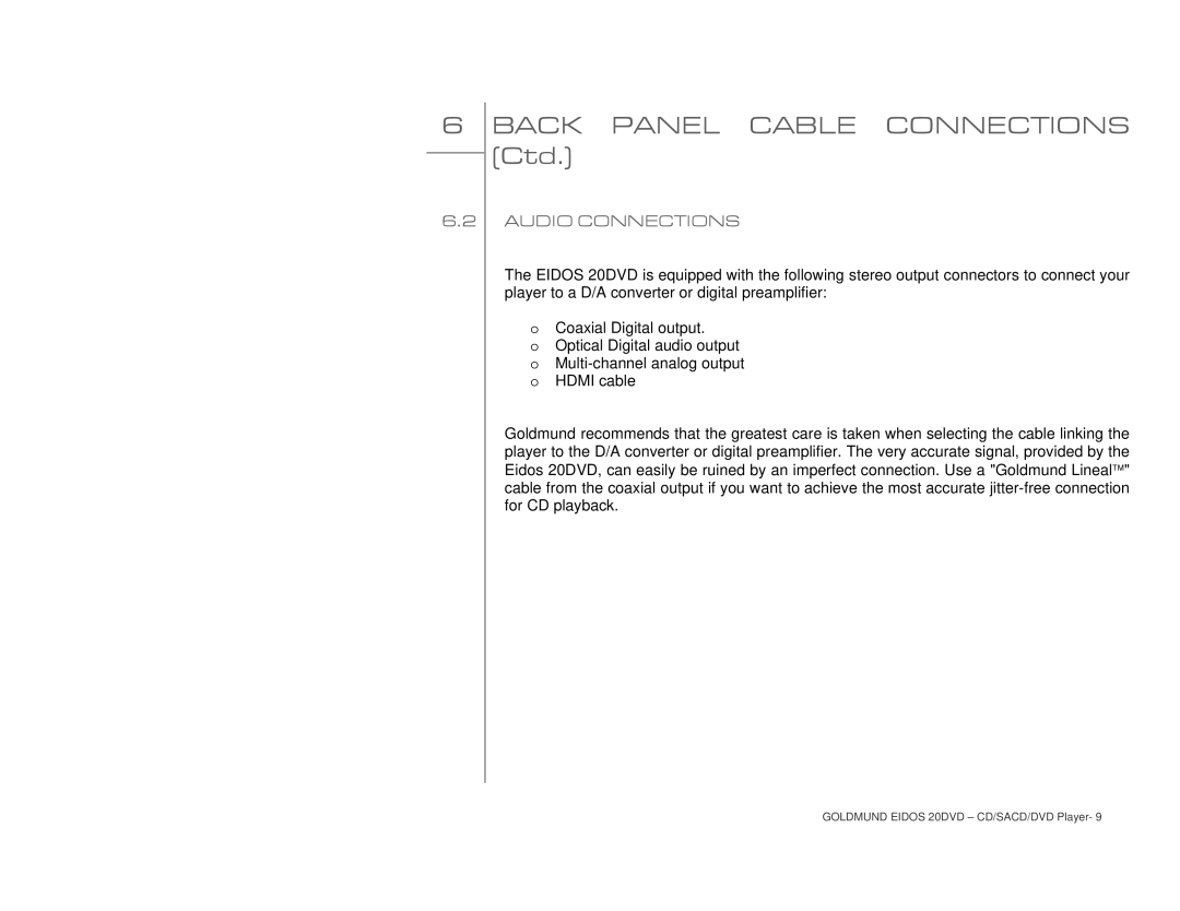 Goldmund 20DVD user manual Back Panel Cable Connections Ctd, Audio Connections 