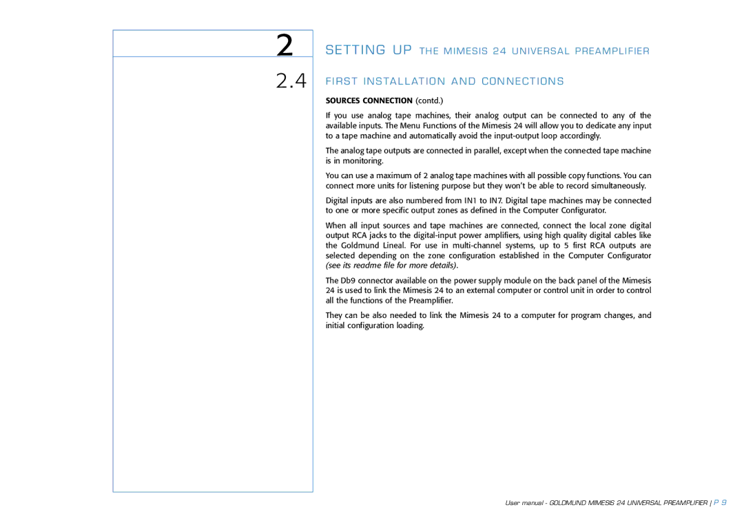 Goldmund 24 user manual First Installation and Connections 