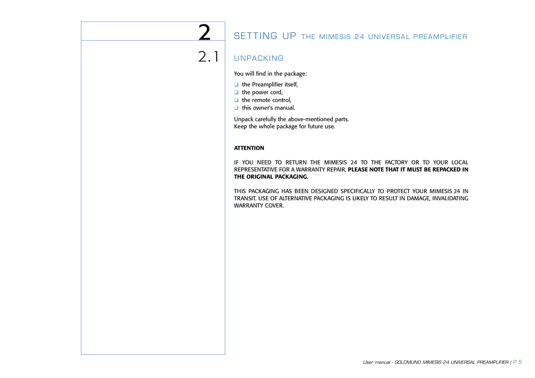 Goldmund 24 user manual Pa C K I N G 