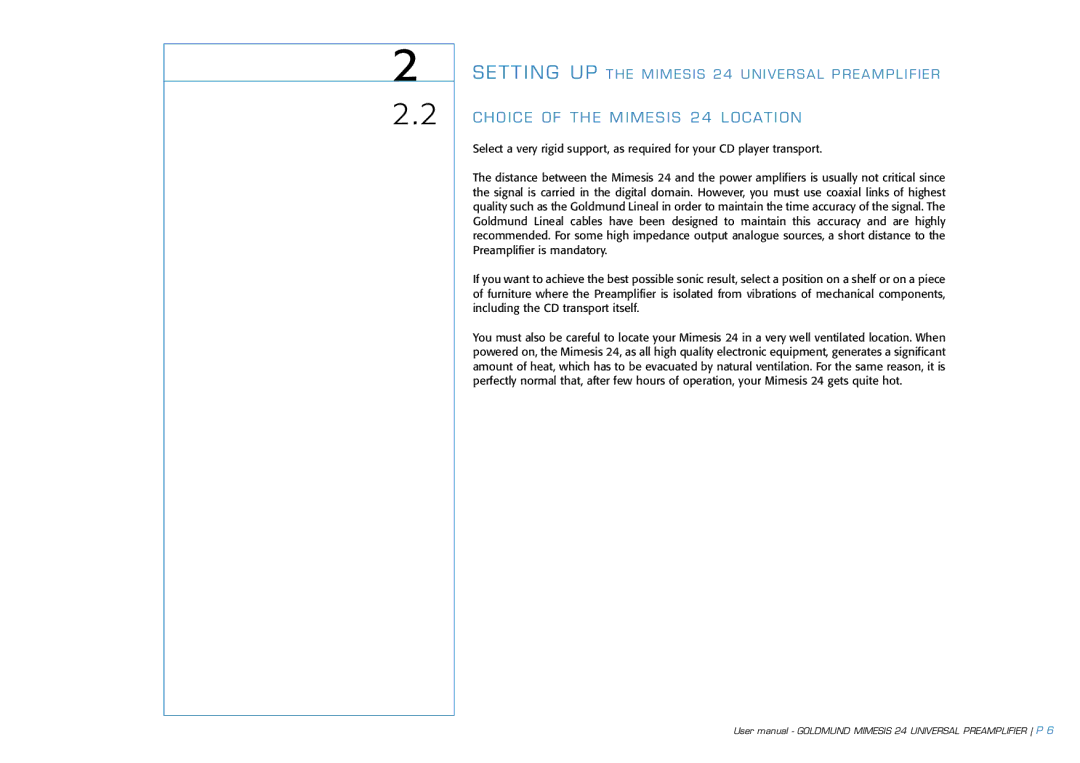 Goldmund user manual Choice of the Mimesis 24 Location 