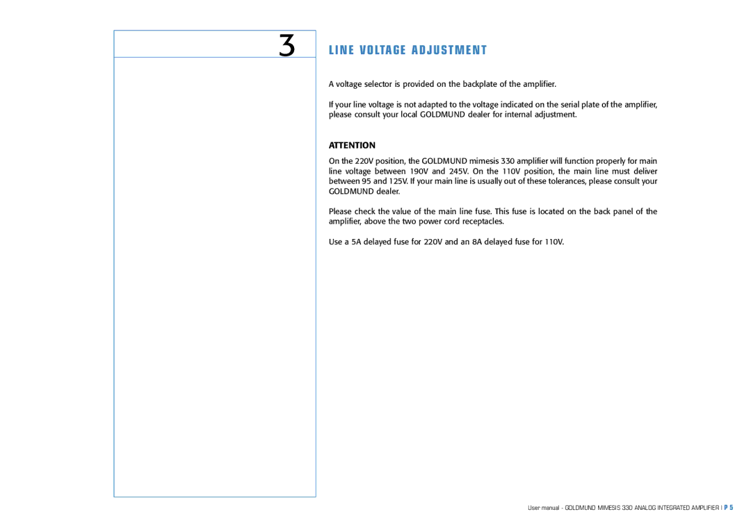 Goldmund MIMESIS 330 user manual Line Voltage Adjustment 