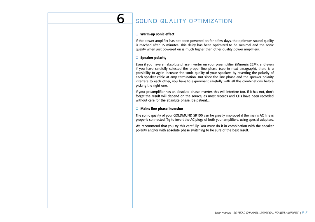 Goldmund SR150 user manual Sound Quality Optimization 