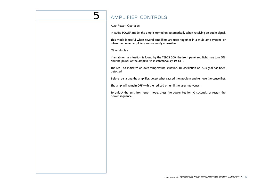 Goldmund TELOS 200 user manual Mplifi ER CO Ntrols 