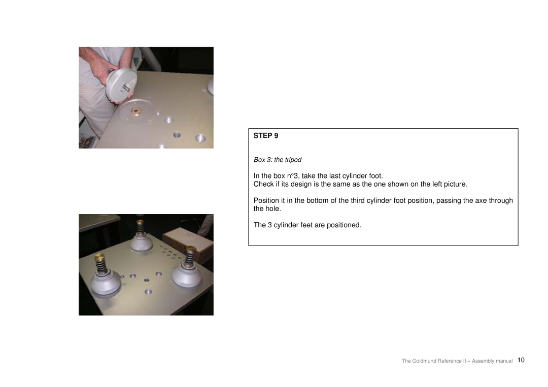 Goldmund Turntable user manual Box 3 the tripod 