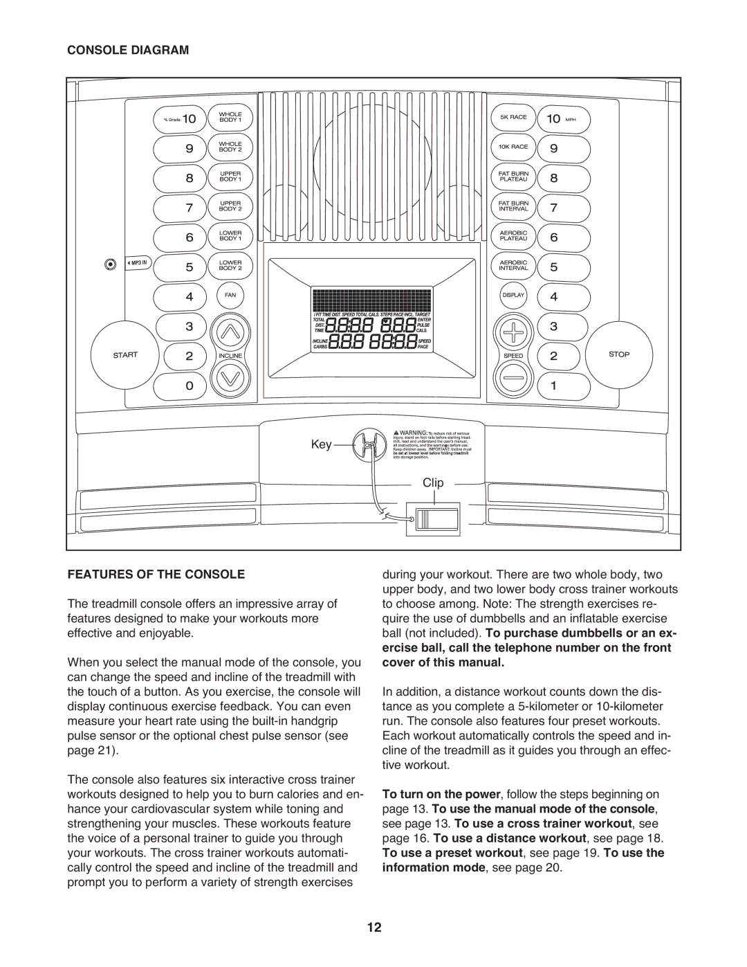 Gold's Gym 650 manual Console Diagram, Features of the Console 