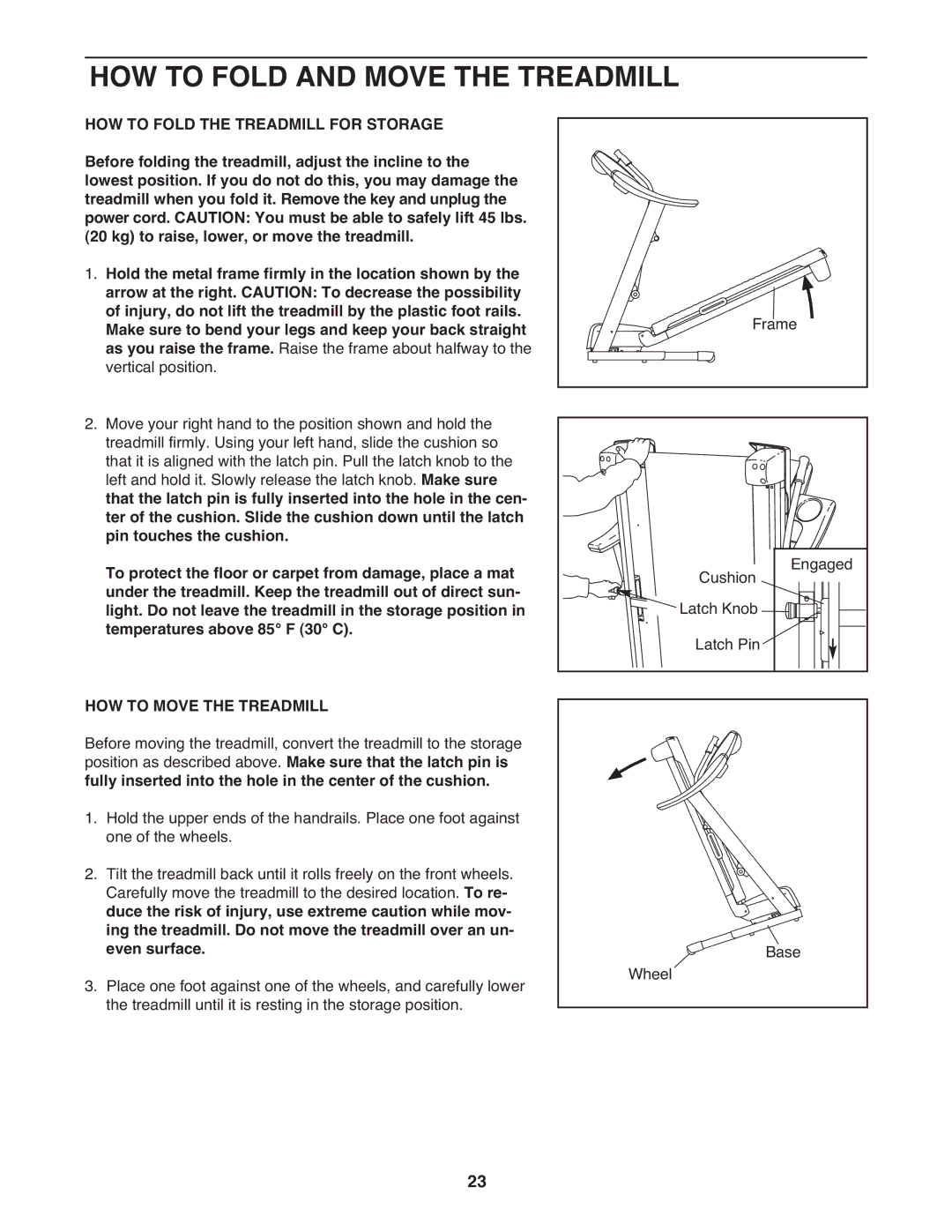 Gold's Gym 650 manual HOW to Fold and Move the Treadmill, HOW to Move the Treadmill 