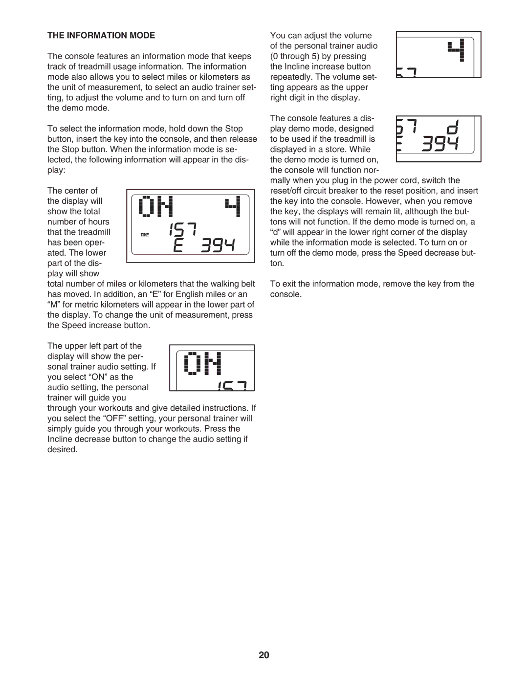 Gold's Gym CWTL05607 manual Information Mode 