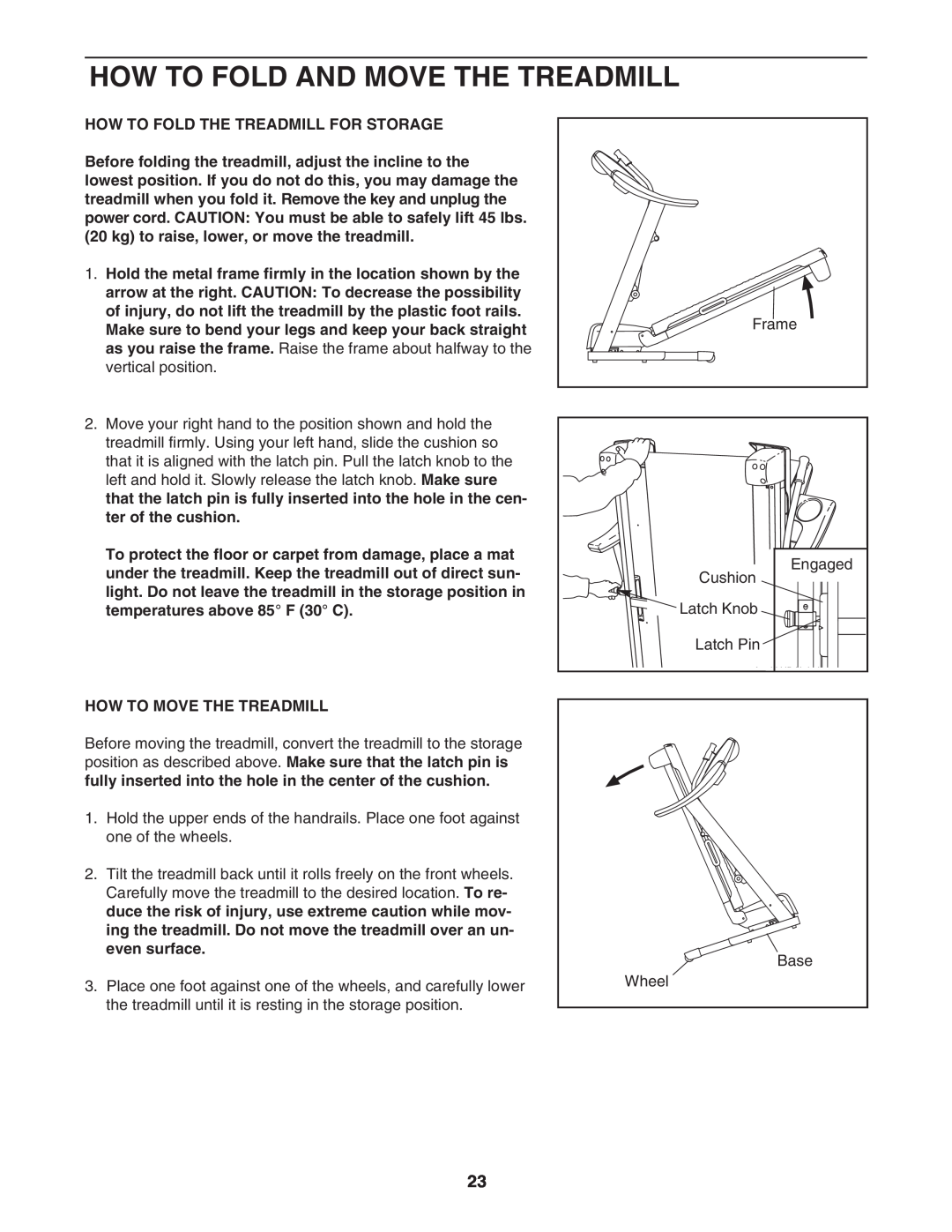 Gold's Gym CWTL05607 How To Fold And Move The Treadmill, How To Fold The Treadmill For Storage, How To Move The Treadmill 