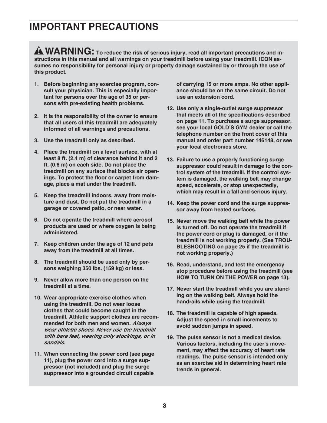 Gold's Gym CWTL05607 manual Important Precautions, Use the treadmill only as described 
