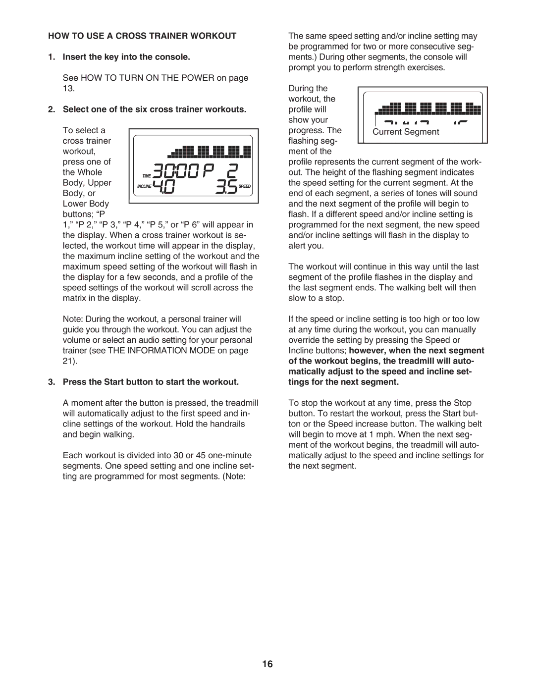 Gold's Gym CWTL05607.0 manual HOW to USE a Cross Trainer Workout, Select one of the six cross trainer workouts 