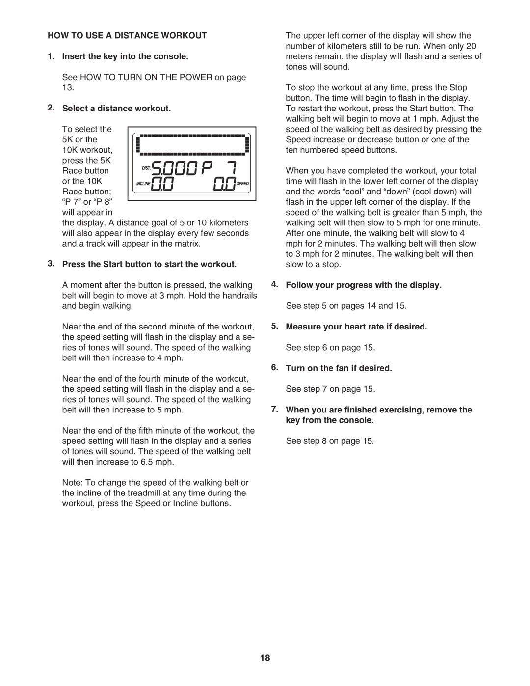 Gold's Gym CWTL05607.0 manual HOW to USE a Distance Workout, Select a distance workout 