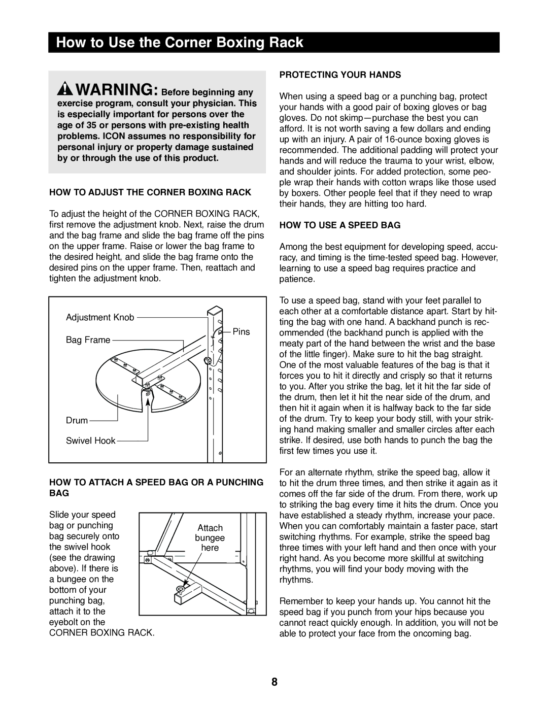 Gold's Gym GACR02 manual How to Use the Corner Boxing Rack, HOW to Adjust the Corner Boxing Rack 