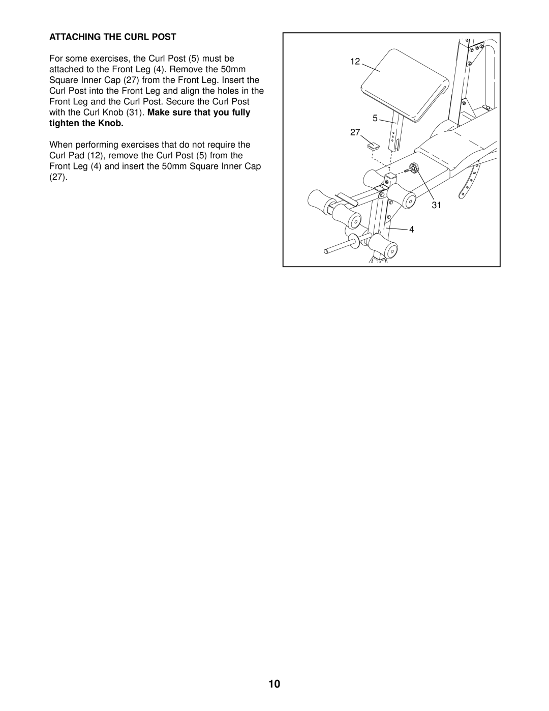 Gold's Gym GGBE14821, XR15 manual Attaching the Curl Post 