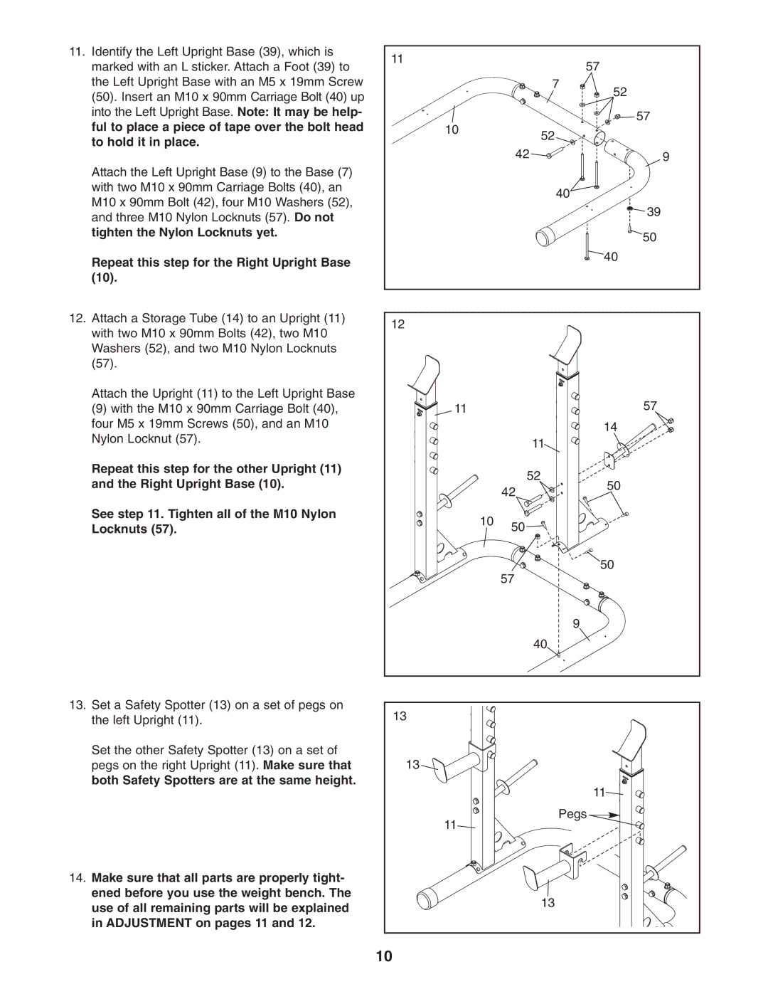 Gold's Gym GGBE1658.0 manual Both Safety Spotters are at the same height 