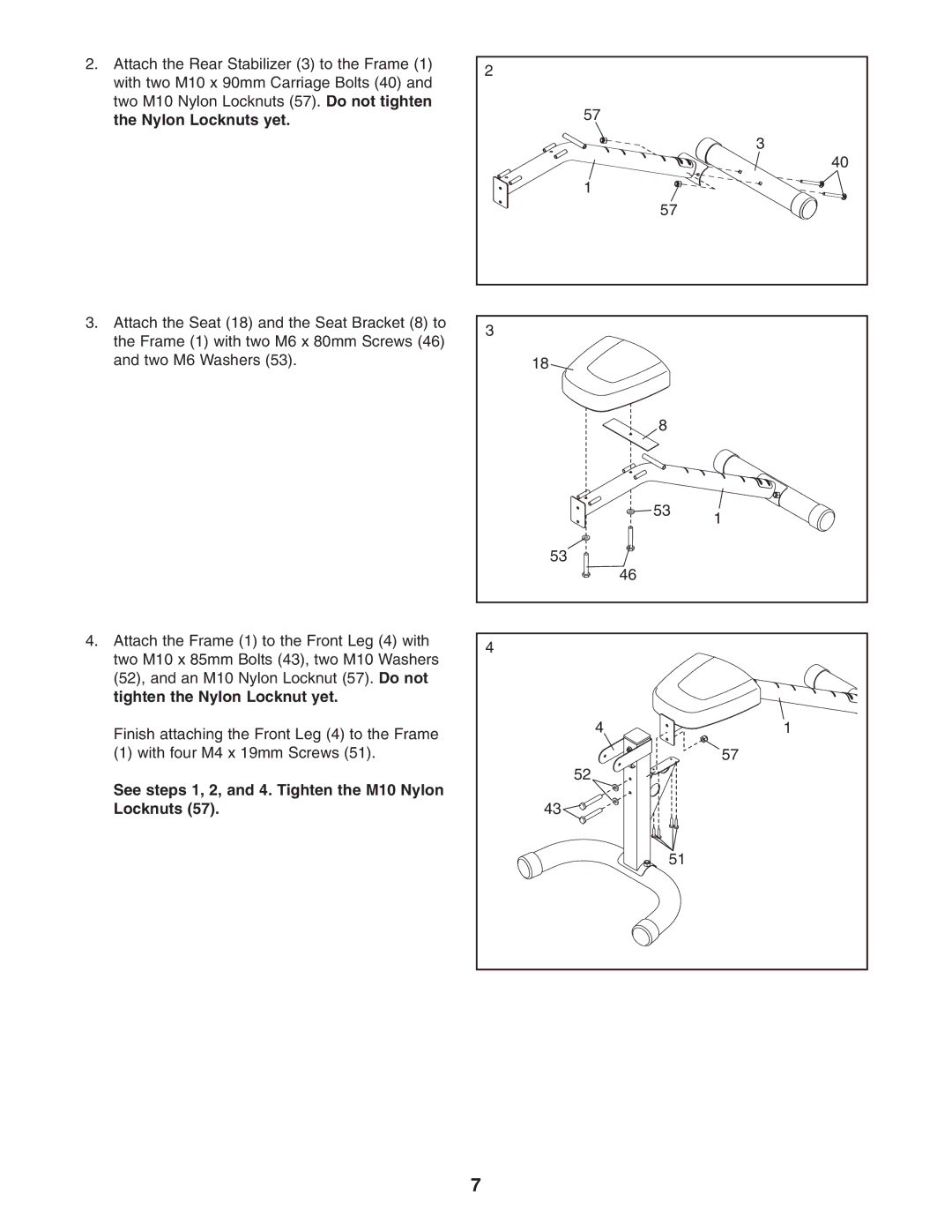 Gold's Gym GGBE1658.0 manual See steps 1, 2, and 4. Tighten the M10 Nylon Locknuts 