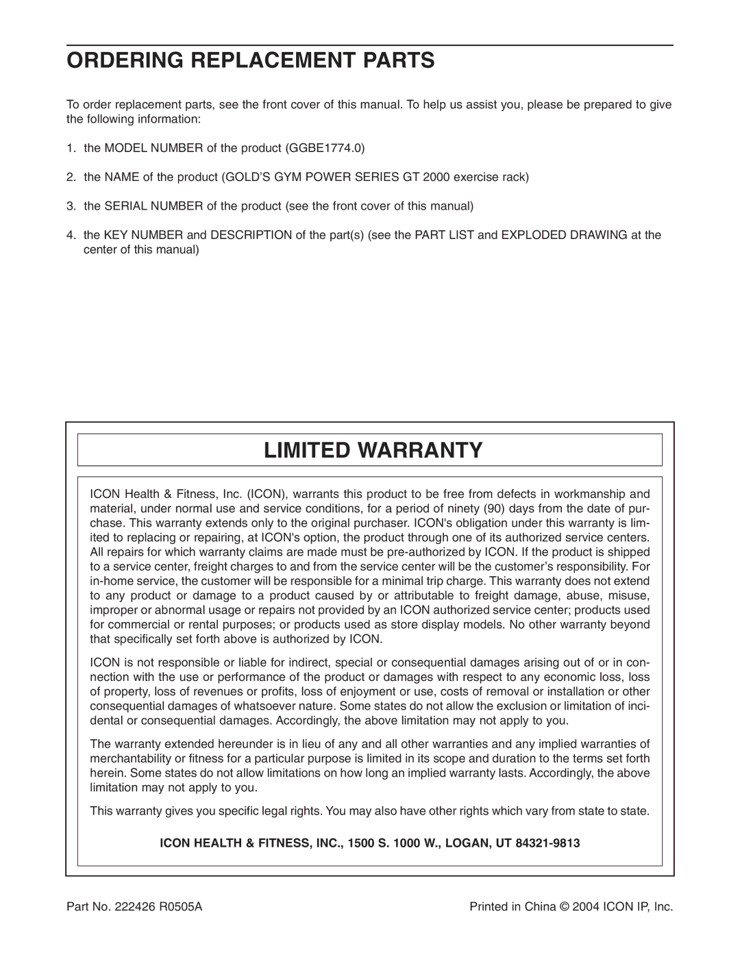 Gold's Gym GGBE1774.0 Ordering Replacement Parts, Limited Warranty, Icon Health & FITNESS, INC., 1500 S W., LOGAN, UT 