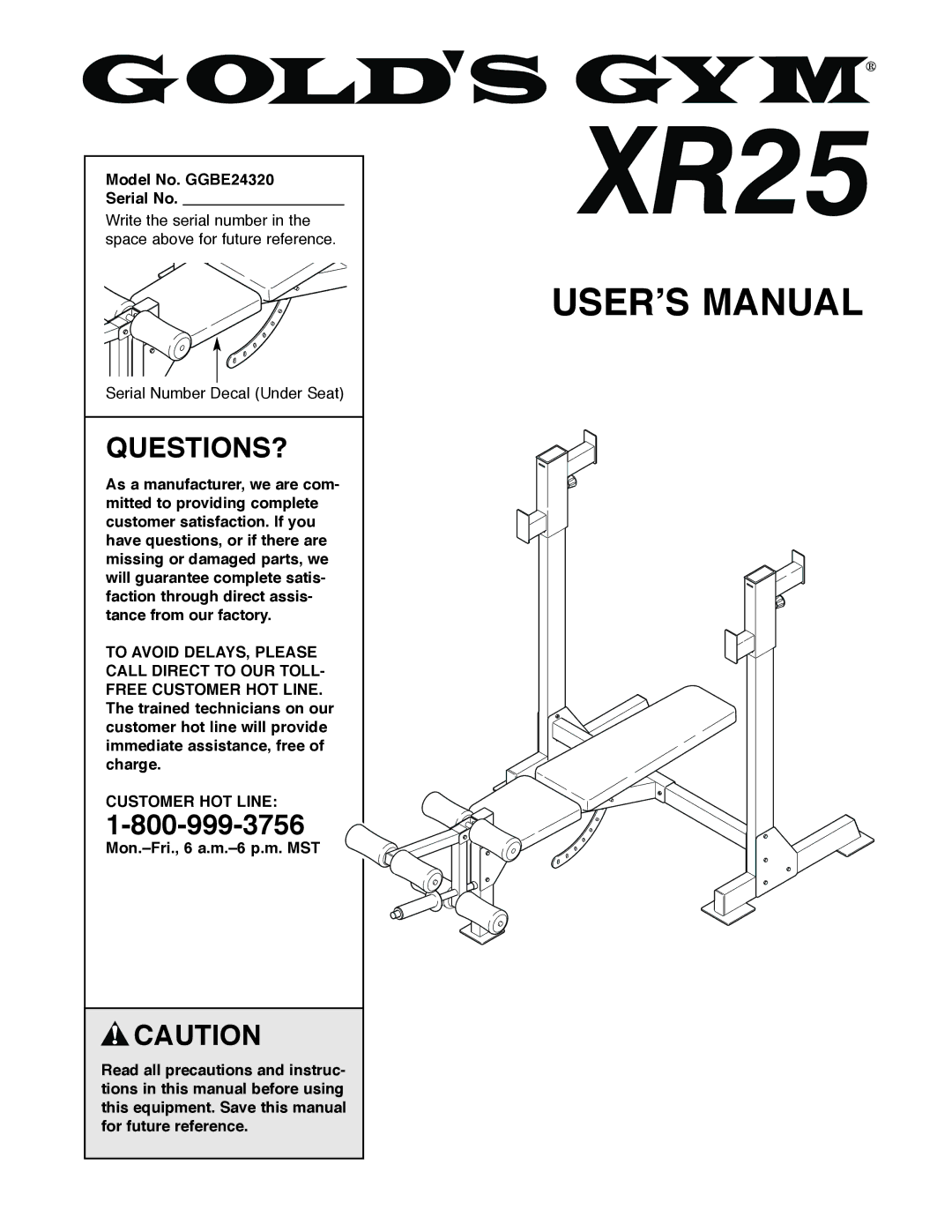 Gold's Gym manual Questions?, Model No. GGBE24320 Serial No, Customer HOT Line 