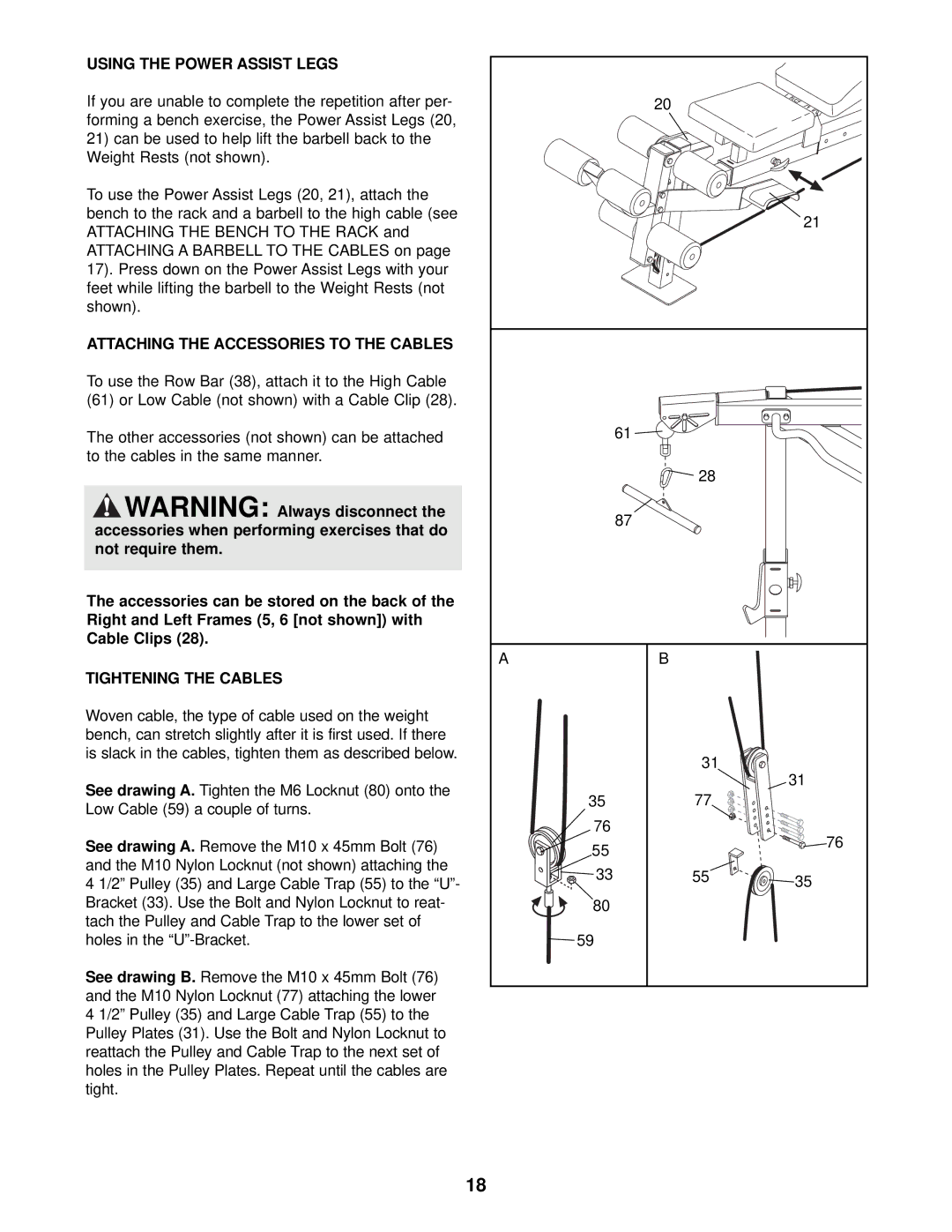 Gold's Gym GGBE29922 manual Using the Power Assist Legs, Attaching the Accessories to the Cables, Tightening the Cables 