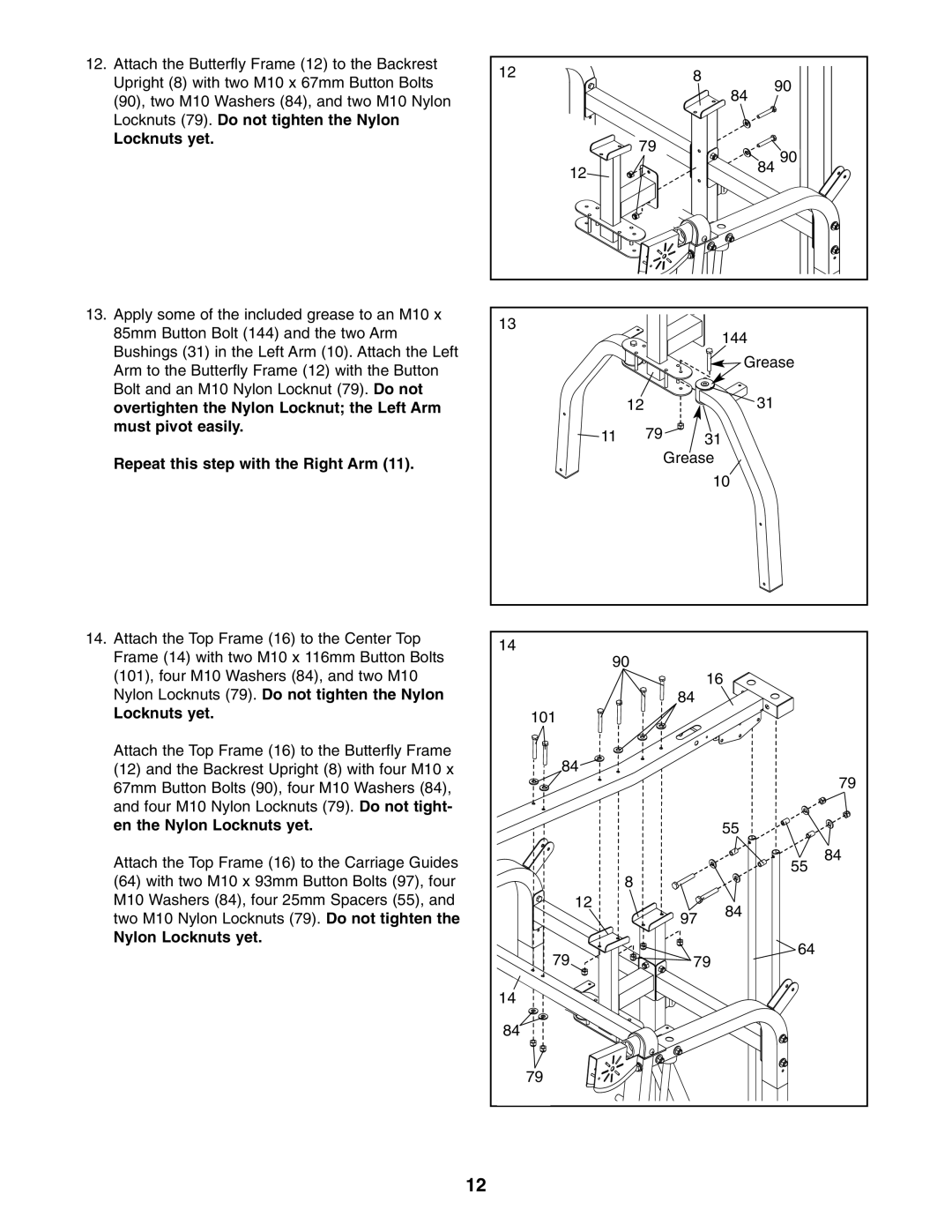 Gold's Gym GGBE6974.1 manual Repeat this step with the Right Arm, Nylon Locknuts yet 