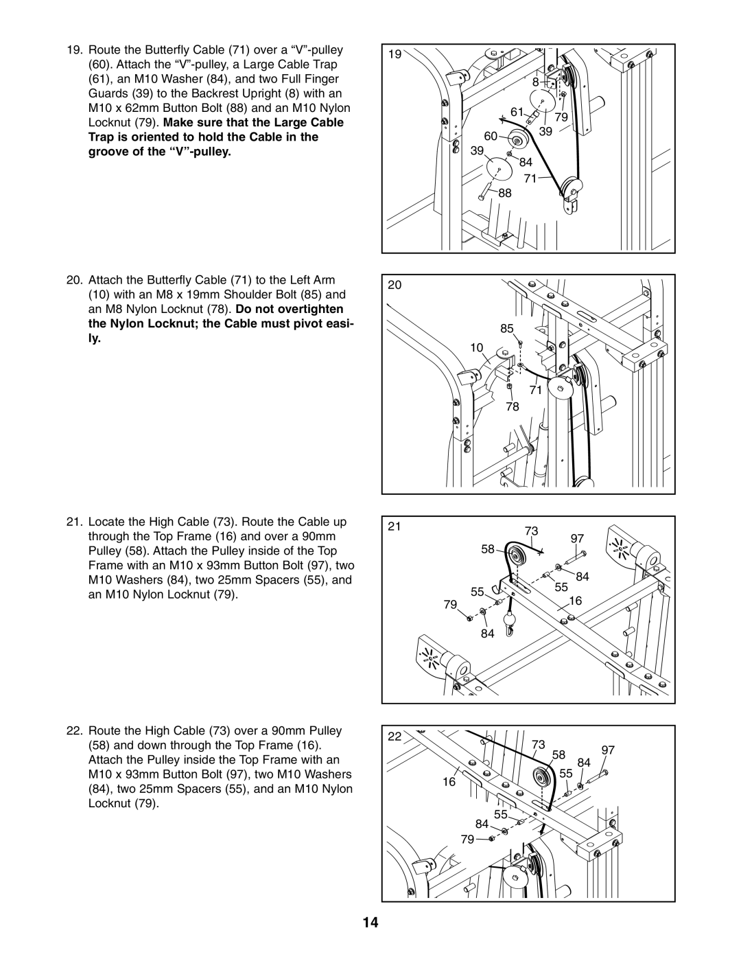 Gold's Gym GGBE6974.1 manual Nylon Locknut the Cable must pivot easi 