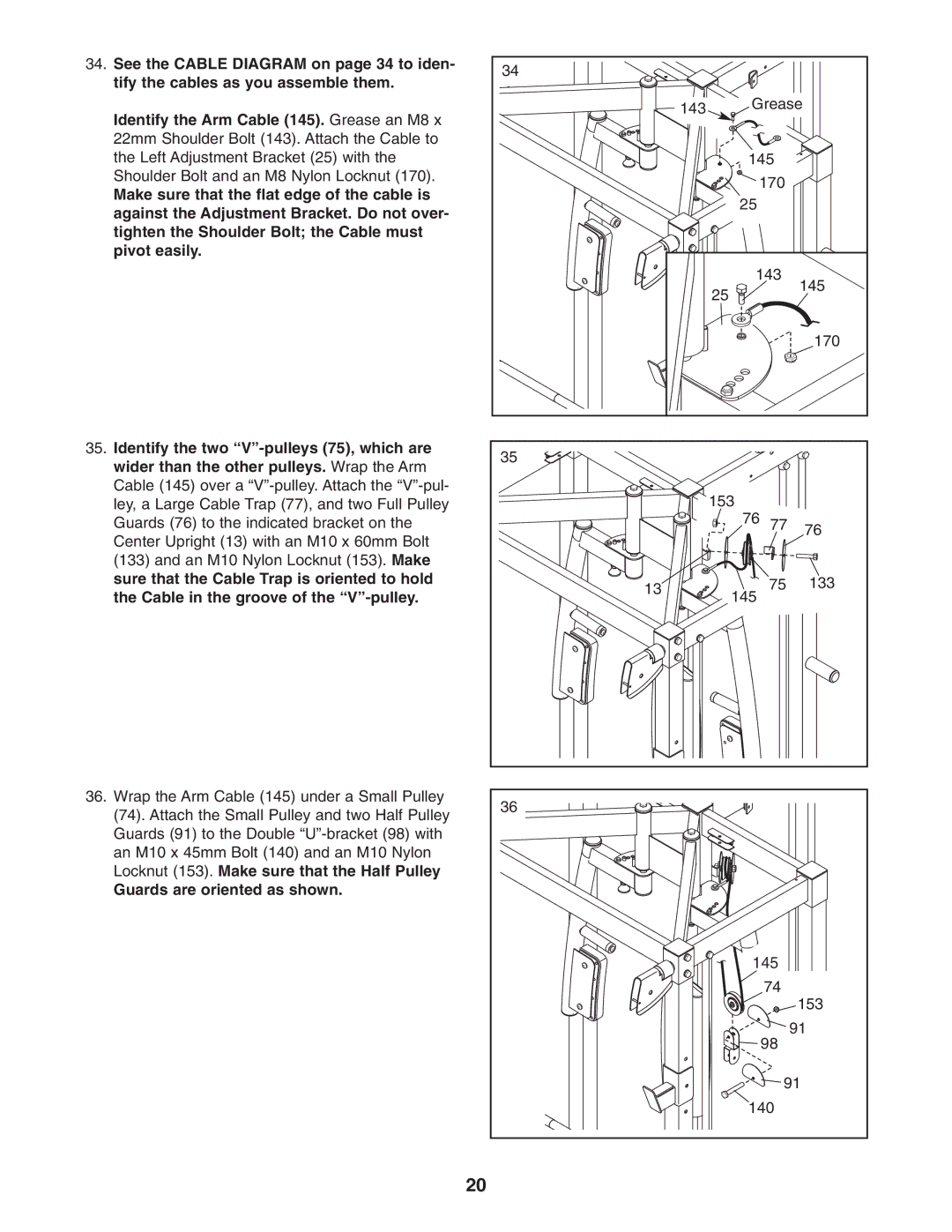 Gold's Gym GGBE8057.0 manual Sure that the Cable Trap is oriented to hold, Cable in the groove of the V-pulley 