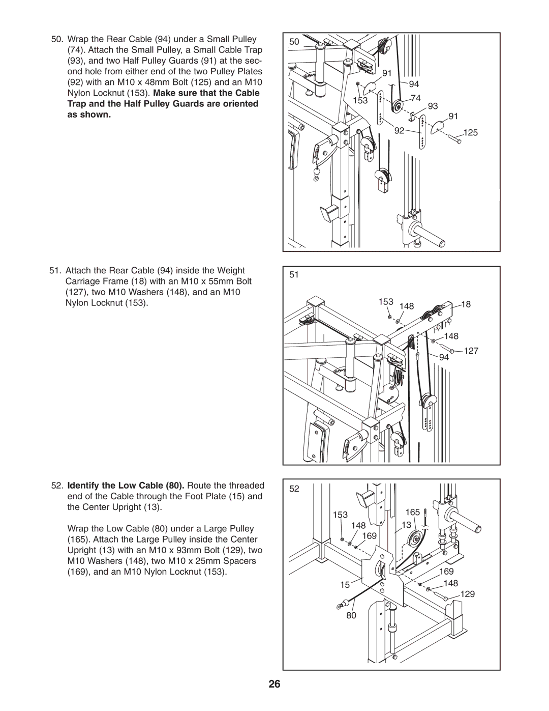 Gold's Gym GGBE8057.0 manual Trap and the Half Pulley Guards are oriented as shown 