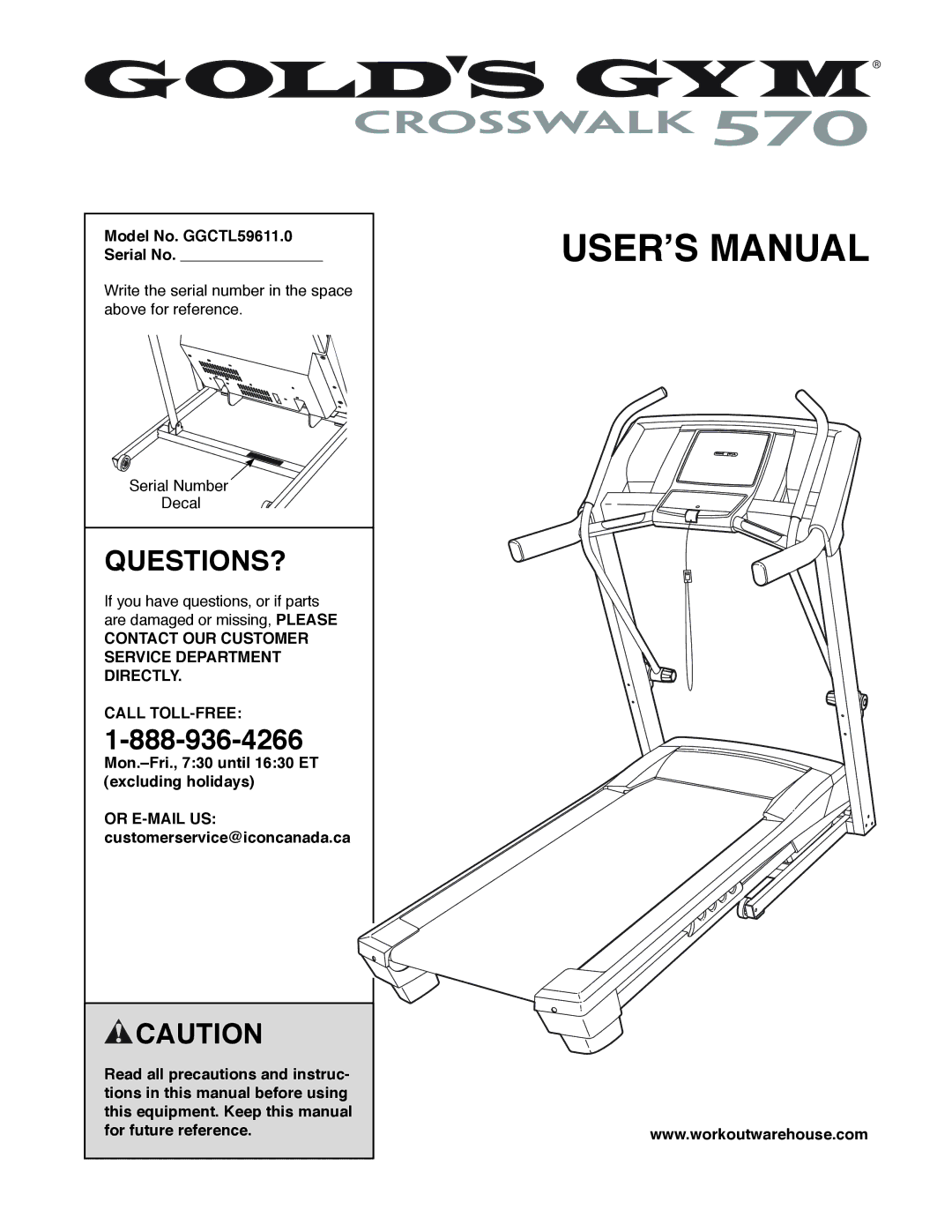 Gold's Gym manual Questions?, Model No. GGCTL59611.0 Serial No 