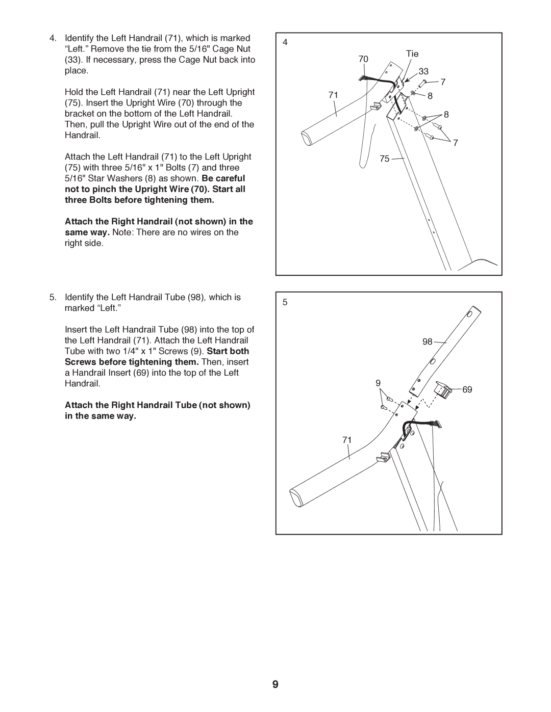 Gold's Gym GGCTL59611.0 manual Attach the Right Handrail Tube not shown in the same way 