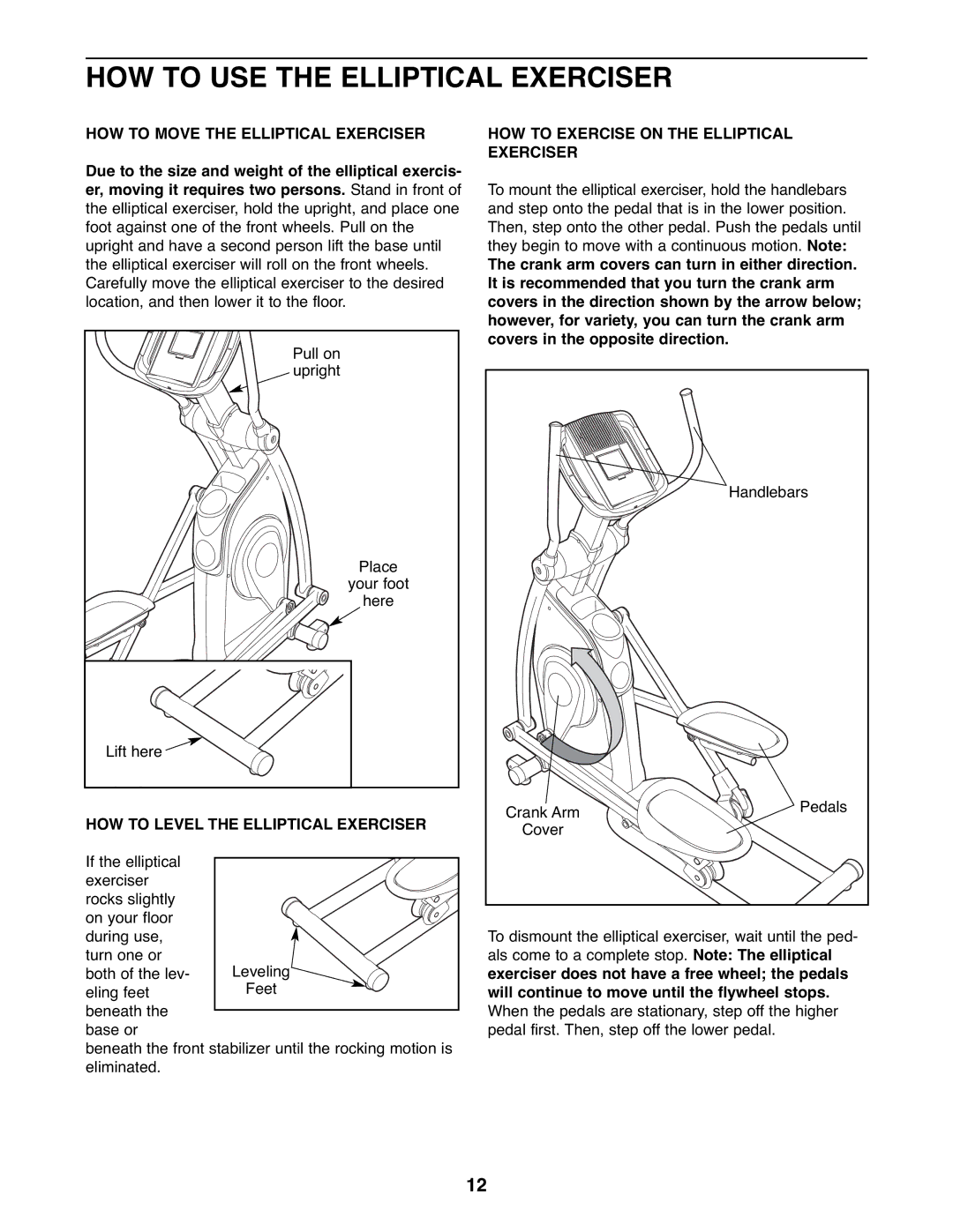 Gold's Gym GGEL60407.0, 510 manual HOW to USE the Elliptical Exerciser, HOW to Move the Elliptical Exerciser 