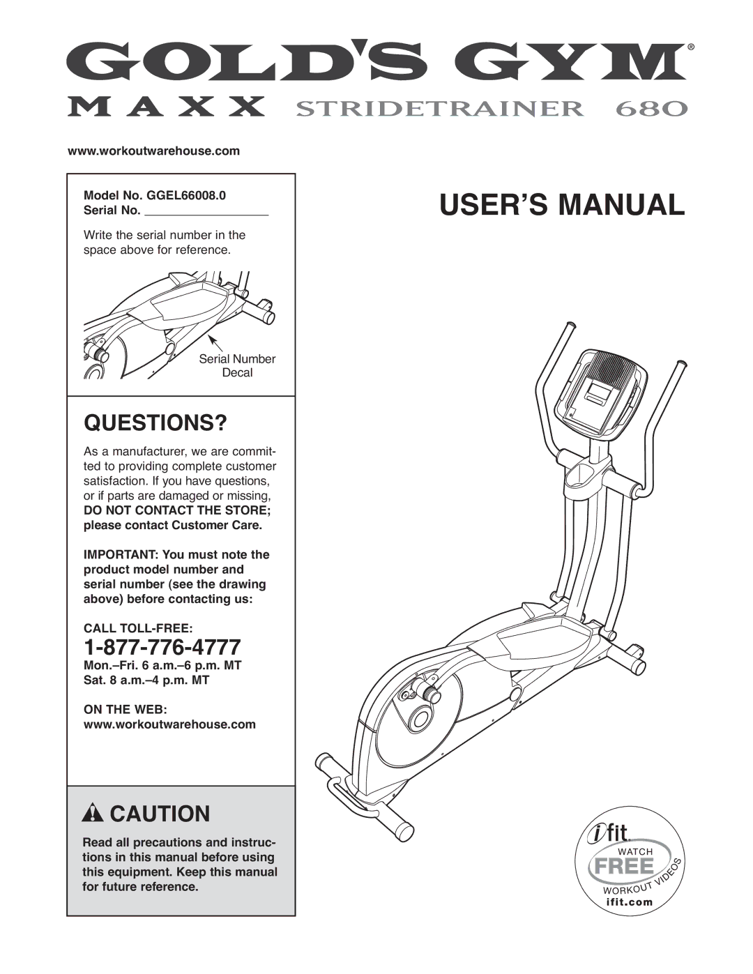 Gold's Gym manual Questions?, Model No. GGEL66008.0 Serial No 