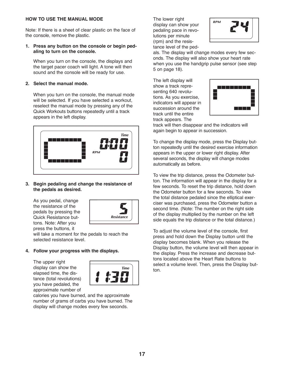 Gold's Gym GGEL66008.0 HOW to USE the Manual Mode, Select the manual mode 