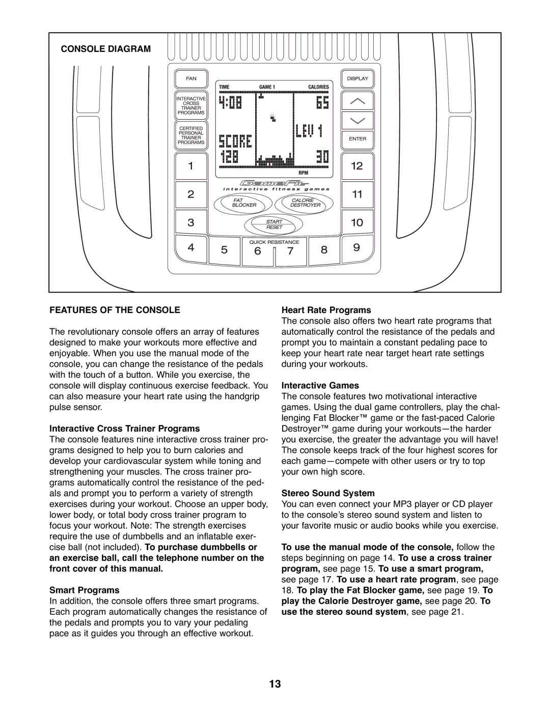 Gold's Gym GGEL67907.0 manual Console Diagram Features of the Console 