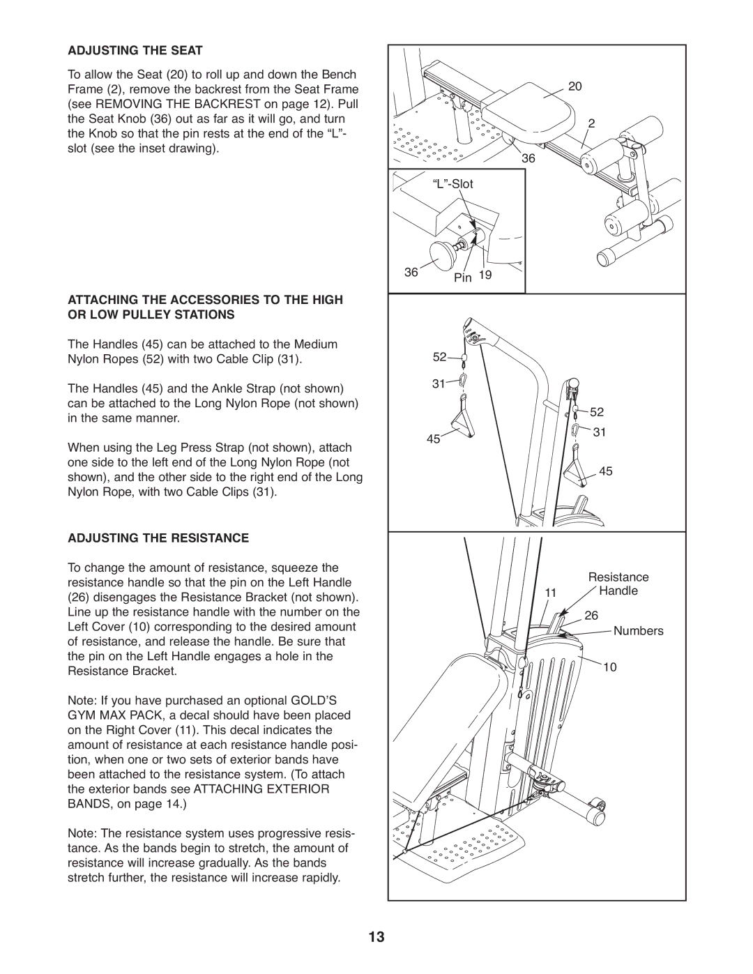 Gold's Gym GGSY2921.0 manual Adjusting the Seat, Adjusting the Resistance 