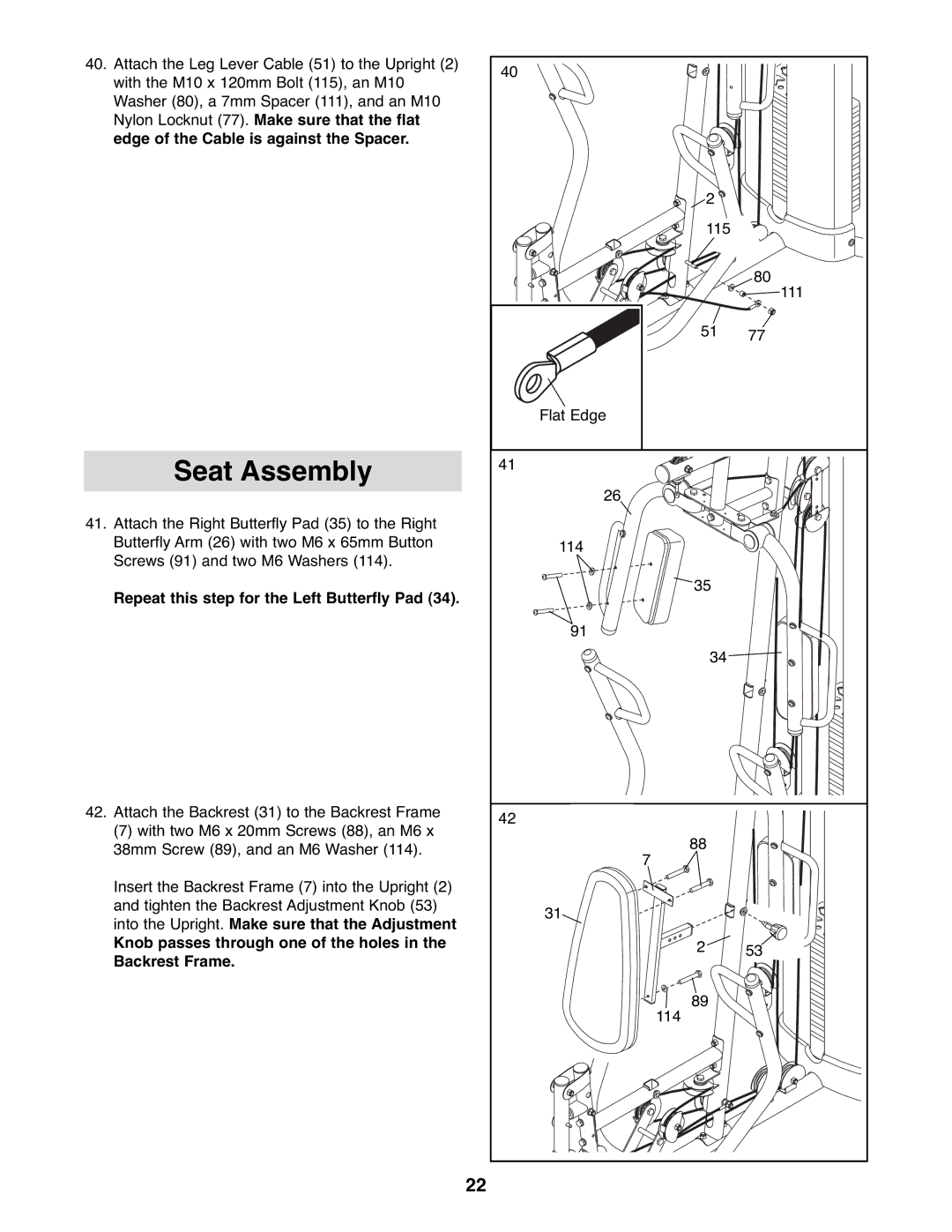 Gold's Gym GGSY3066.1 manual Repeat this step for the Left Butterfly Pad 